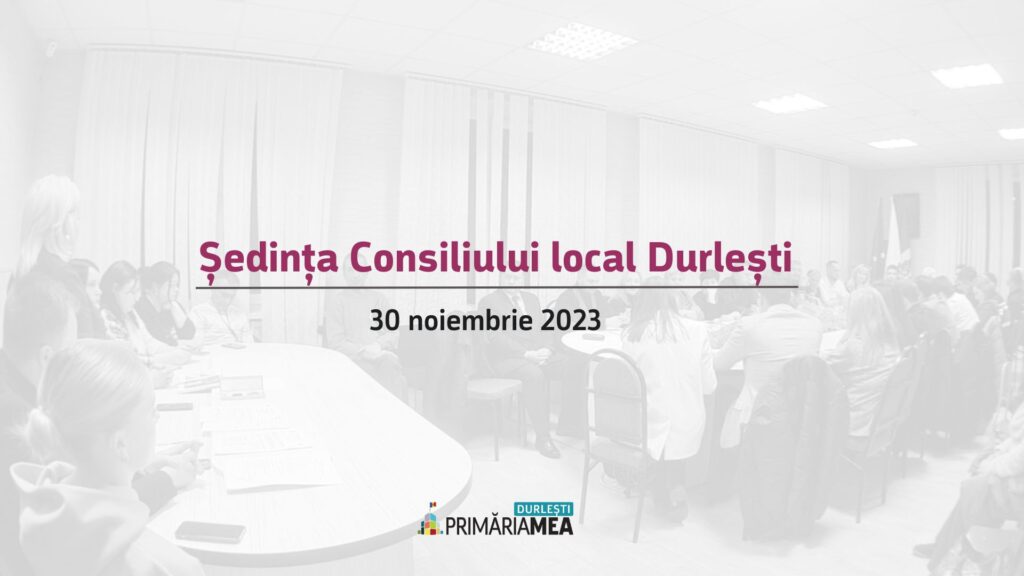 Ședința de constituire a Consiliului local Durlești – trei fracțiuni, un consilier fără fracțiune și un independent
